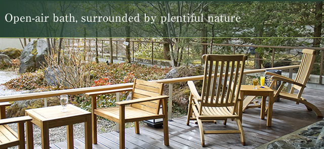 Open-air bath, surrounded by plentiful nature